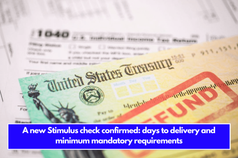 A new Stimulus check confirmed days to delivery and minimum mandatory requirements