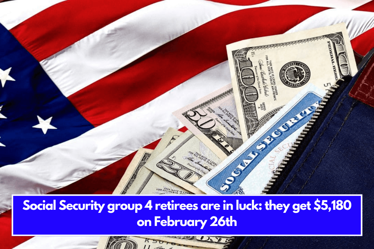 Social Security group 4 retirees are in luck they get $5,180 on February 26th