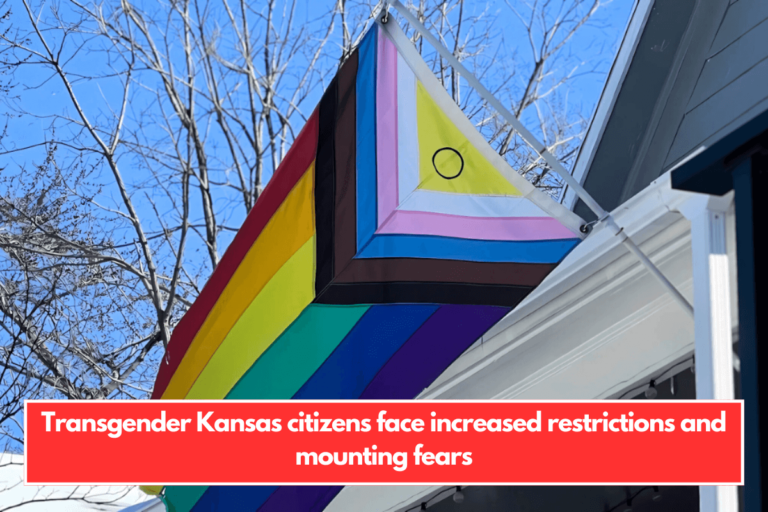 Transgender Kansas citizens face increased restrictions and mounting fears